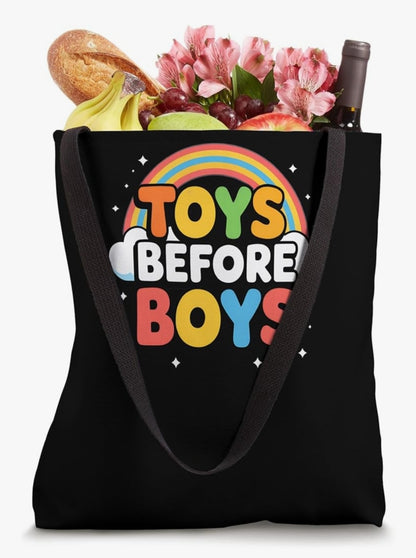 Toys Before Boys Tote Bag