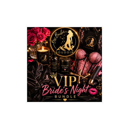 VIP Bride's Night Bundle
